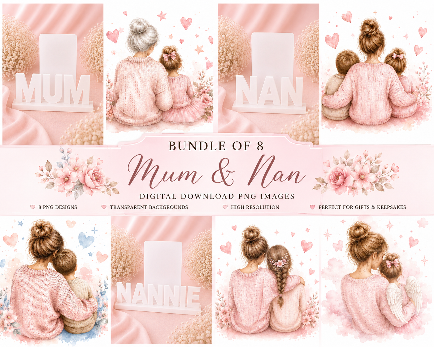 Bundle of 8 Mum & Nan Watercolour PNG Designs | Emotional Motherhood Clipart | Pink Floral Family Artwork | Sublimation PNG Download