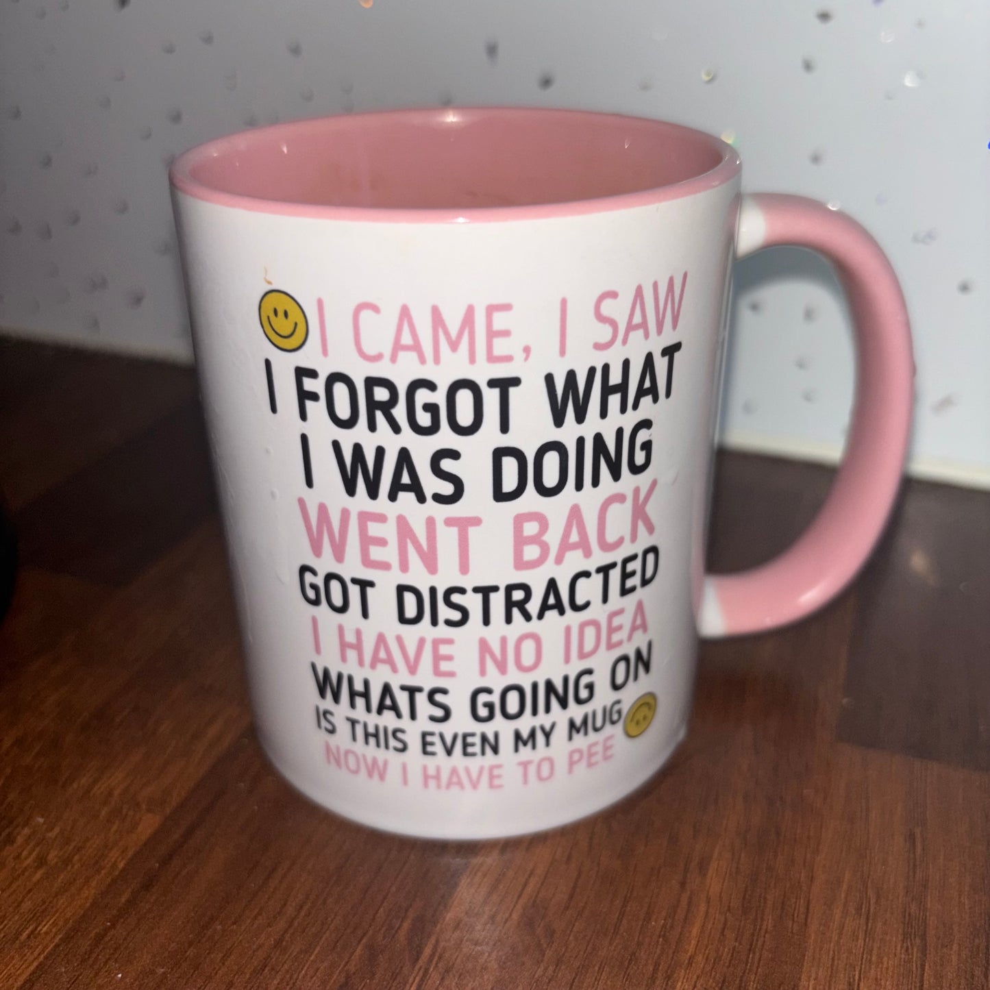 Funny ADHD Mug | “I Came, I Saw, I Forgot What I Was Doing” | Pink 11oz Mug | Neurospicy Gift