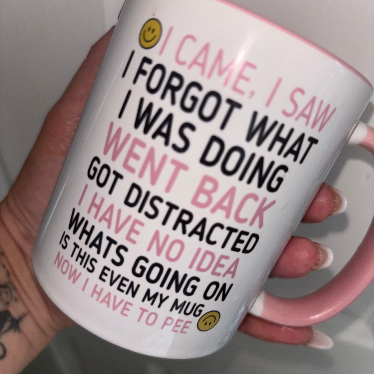 Funny ADHD Mug | “I Came, I Saw, I Forgot What I Was Doing” | Pink 11oz Mug | Neurospicy Gift