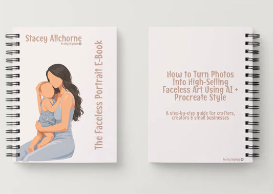 Faceless Portraits Made Easy – Learn to Create High-Selling AI Faceless Art for Crafters (Mini eBook)